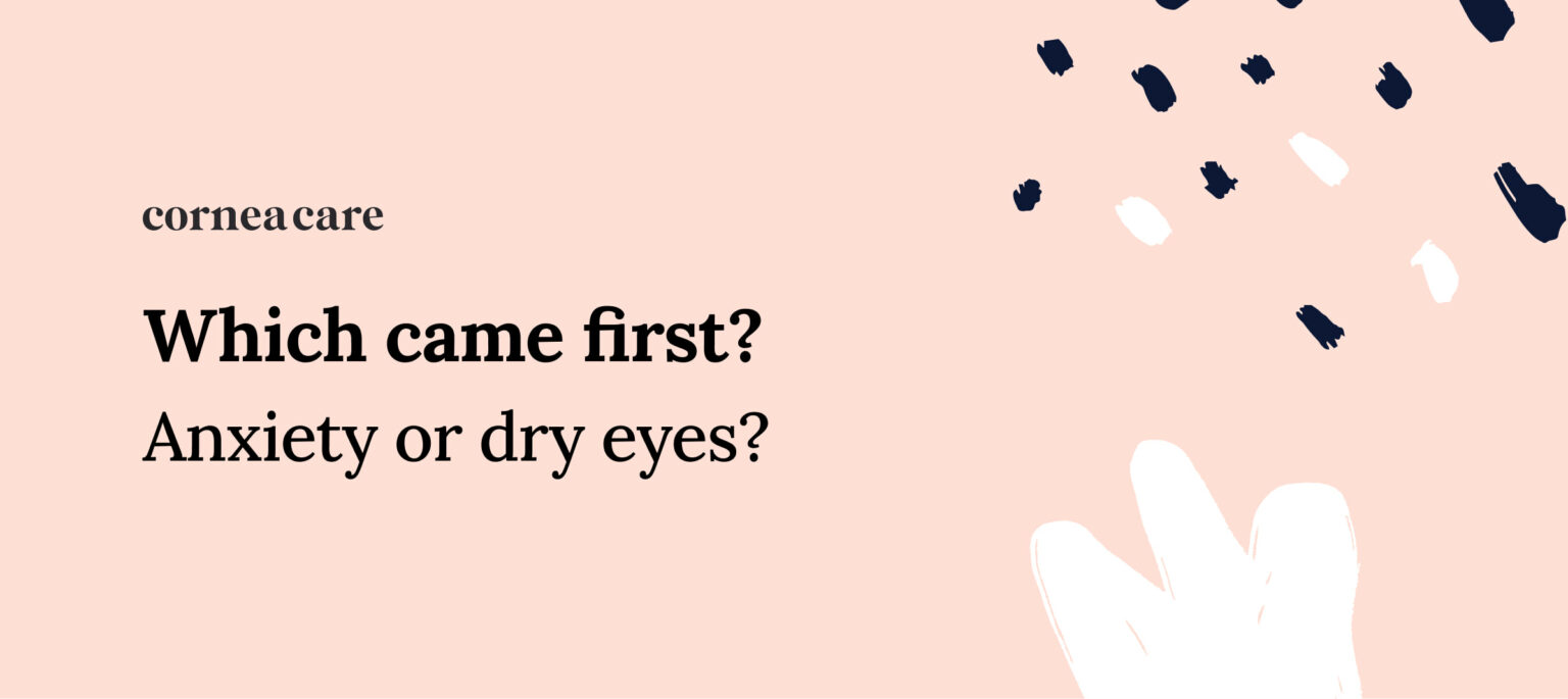 Can Anxiety Cause Dry Eyes?